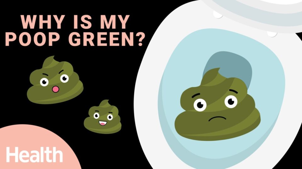 WHY IS YOUR POOP GREEN?